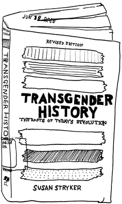 Drawing of “Transgender History: The Roots of Today's Revolution”