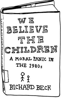 Drawing of “We Believe the Children: A Moral Panic in the 1980s”