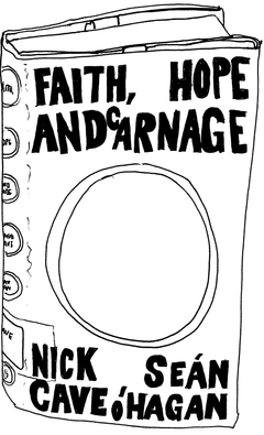 Drawing of “Faith, Hope and Carnage”