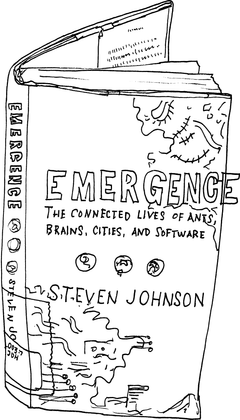 Drawing of “Emergence: The Connected Lives of Ants, Brains, Cities, and Software”