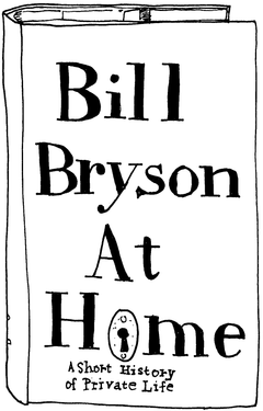 Drawing of “At Home: A Short History of Private Life”
